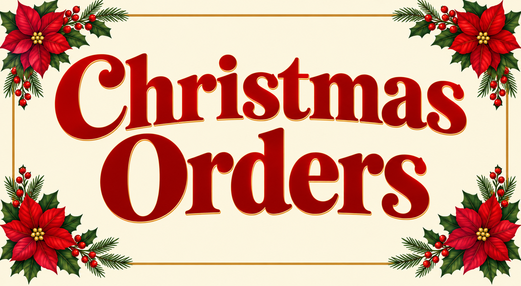 Christmas Orders
